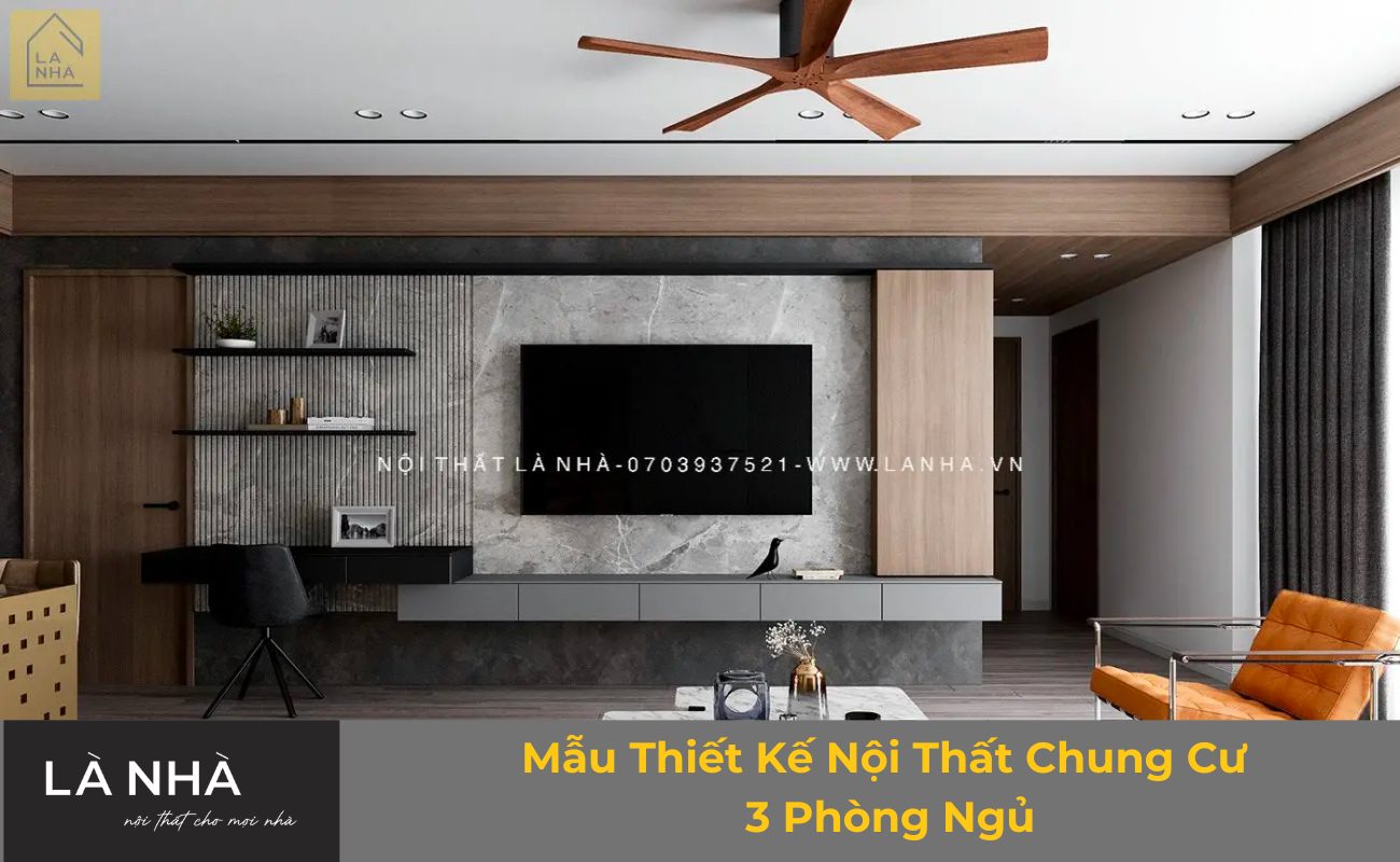 Thiết Kế Nội Thất Chung Cư 3 Phòng Ngủ Thiết Kế Nội Thất Chung Cư 3 Phòng Ngủ