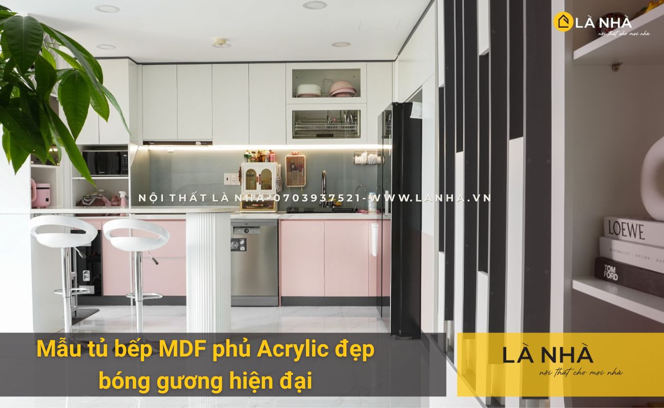 Tu Bep Mdf Phu Acrylic Tu Bep Mdf Phu Acrylic